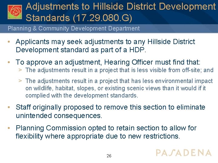 Adjustments to Hillside District Development Standards (17. 29. 080. G) Planning & Community Development