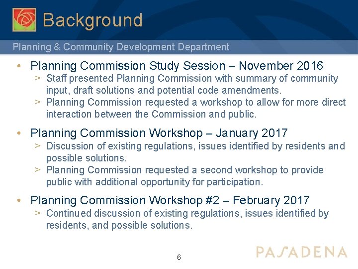 Background Planning & Community Development Department • Planning Commission Study Session – November 2016