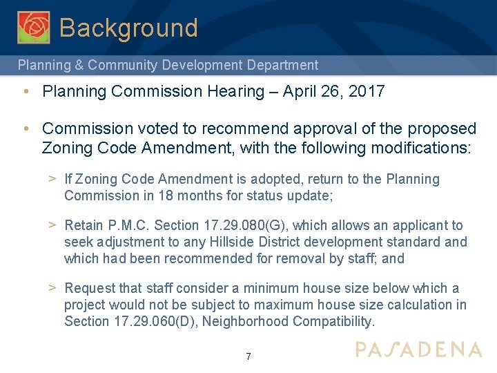 Background Planning & Community Development Department • Planning Commission Hearing – April 26, 2017