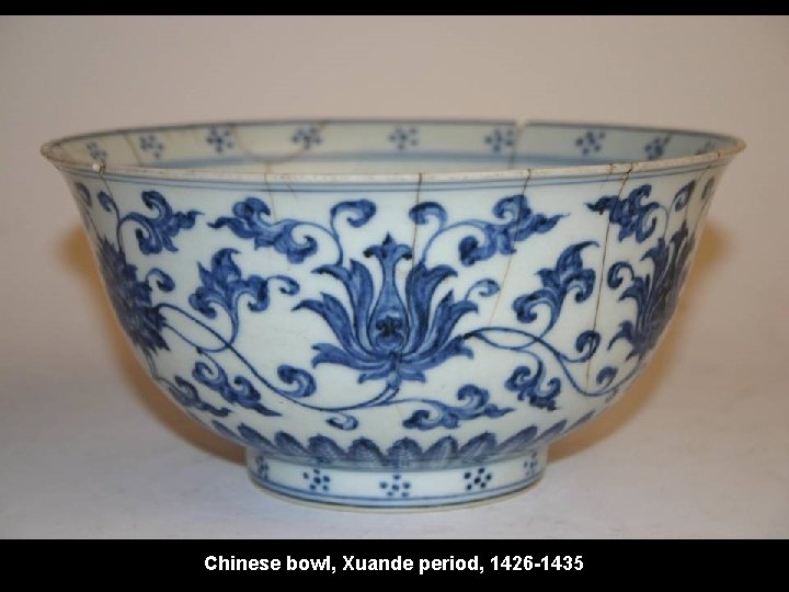 Chinese bowl, Xuande period, 1426 -1435 