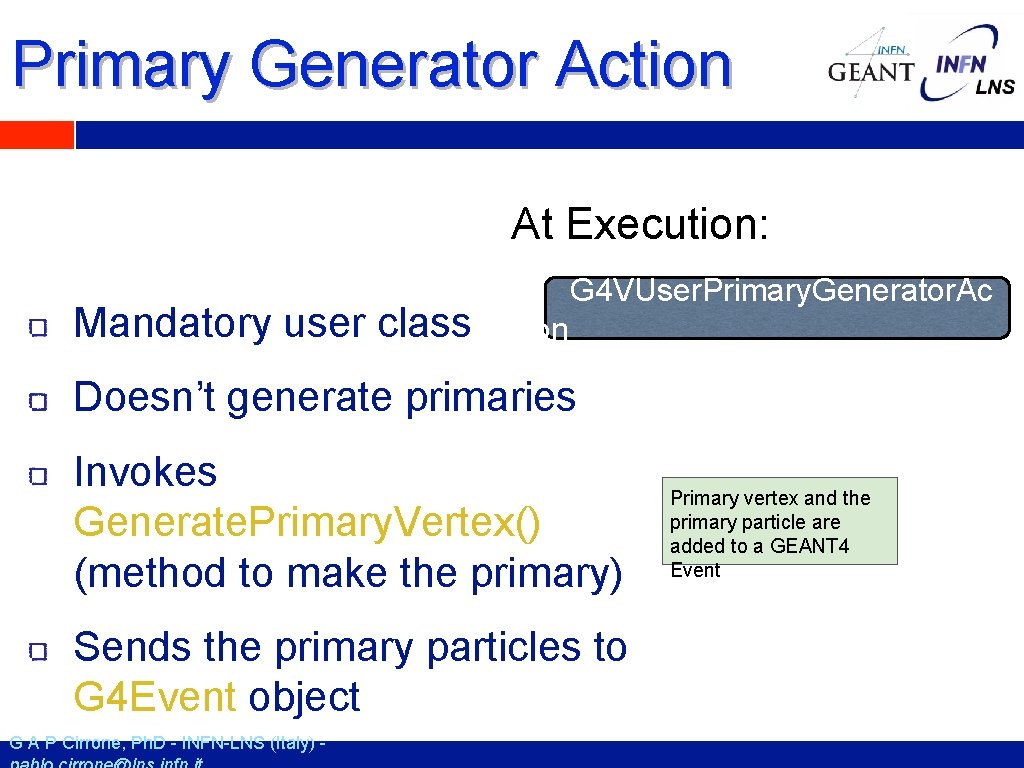 Primary Generator Action At Execution: Mandatory user class G 4 VUser. Primary. Generator. Ac