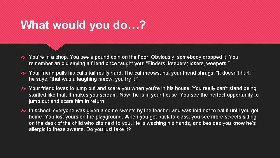 What would you do…? You’re in a shop. You see a pound coin on