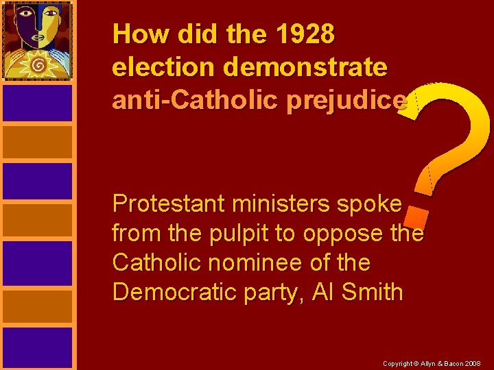 How did the 1928 election demonstrate anti-Catholic prejudice Protestant ministers spoke from the pulpit