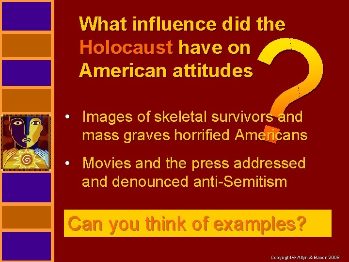 What influence did the Holocaust have on American attitudes • Images of skeletal survivors