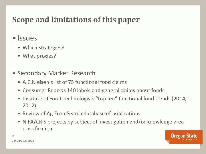 Scope and limitations of this paper • Issues • Which strategies? • What proxies?