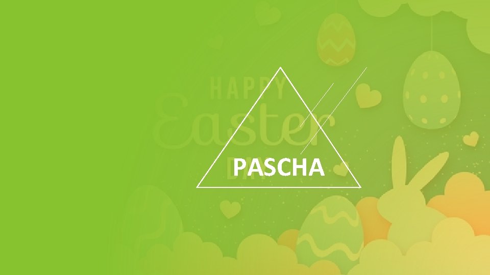 PASCHA 