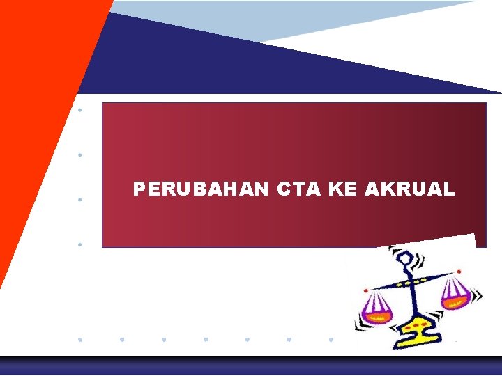 PERUBAHAN CTA KE AKRUAL 