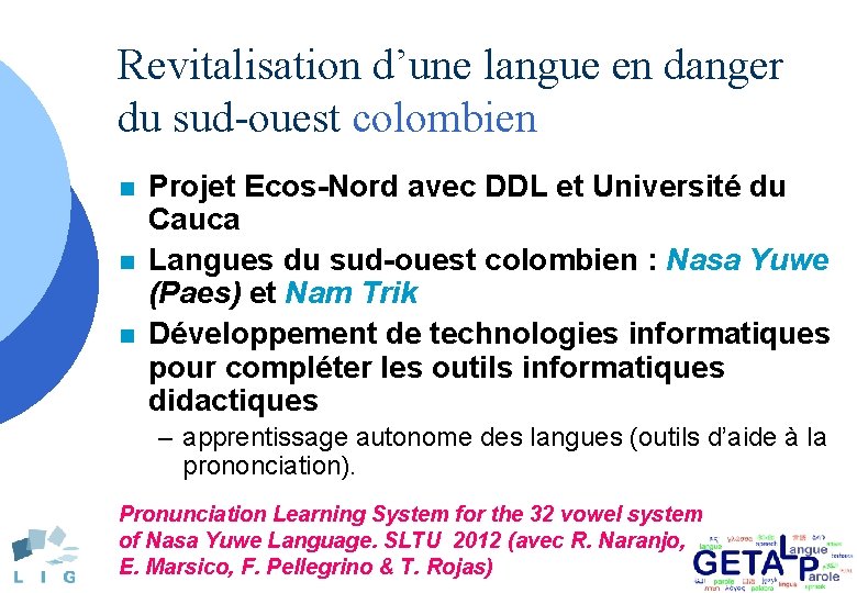 Revitalisation d’une langue en danger du sud-ouest colombien n Projet Ecos-Nord avec DDL et