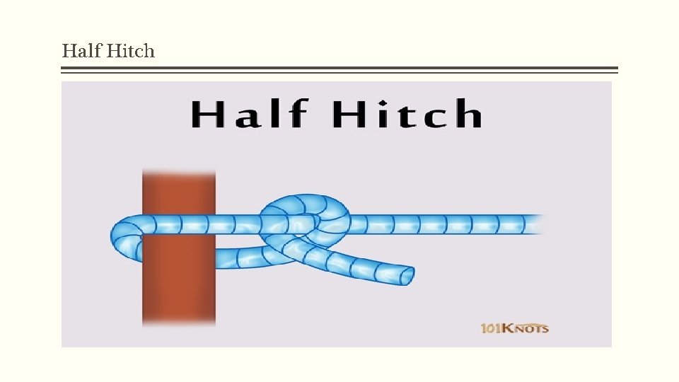 Half Hitch 