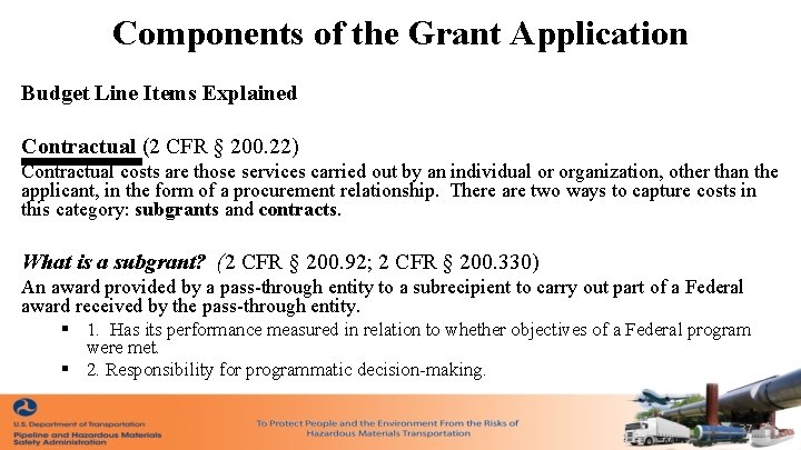 Components of the Grant Application Budget Line Items Explained Contractual (2 CFR § 200.
