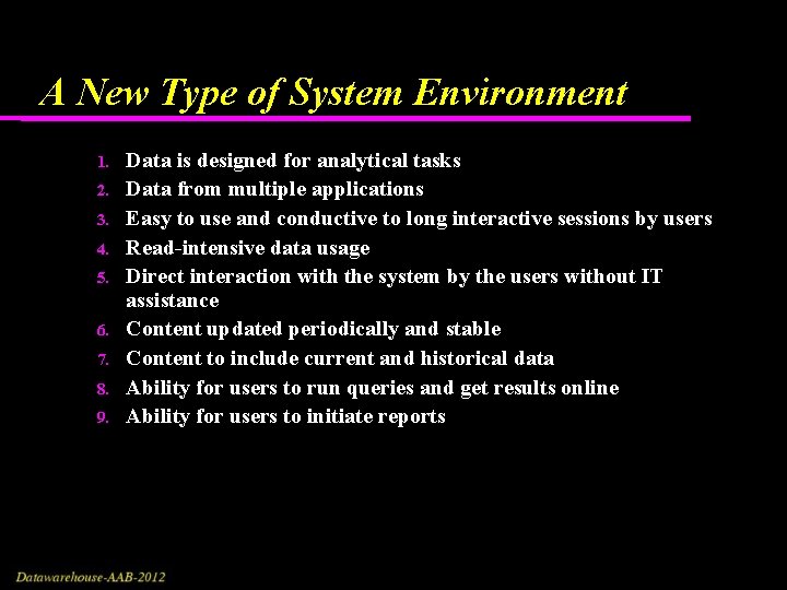 A New Type of System Environment 1. 2. 3. 4. 5. 6. 7. 8. A New Type of System Environment 1. 2. 3. 4. 5. 6. 7. 8.