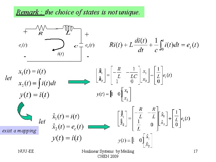 Remark : the choice of states is not unique. + + - - exist