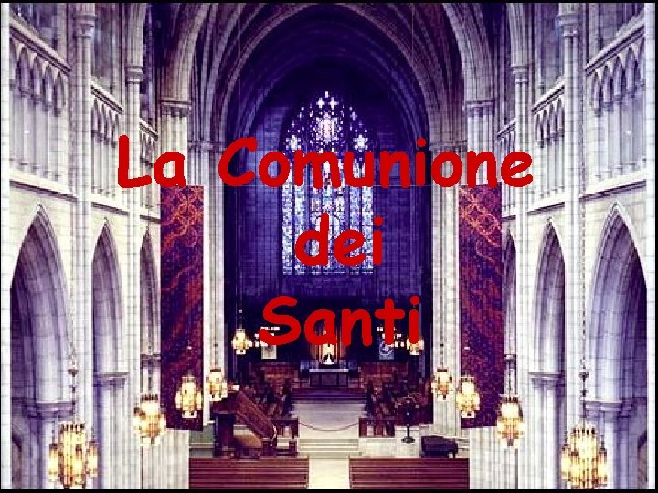 La Comunione dei Santi 