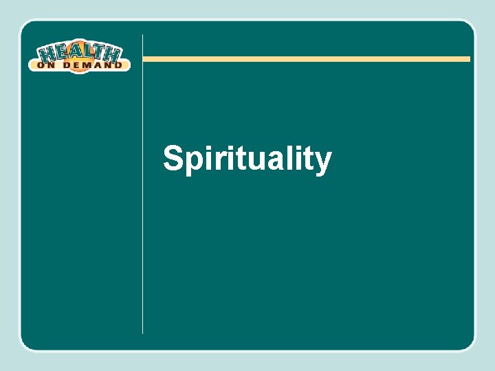 Spirituality 
