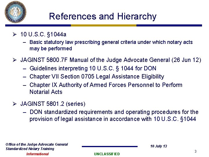 References and Hierarchy Ø 10 U. S. C. § 1044 a – Basic statutory References and Hierarchy Ø 10 U. S. C. § 1044 a – Basic statutory