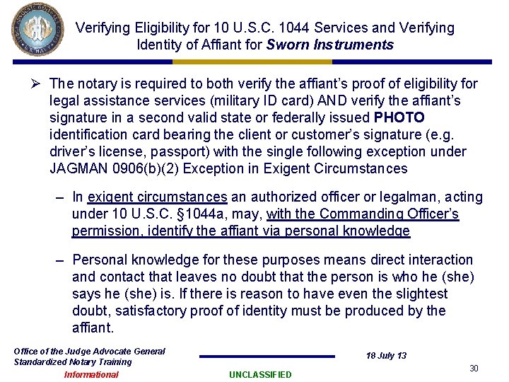 Verifying Eligibility for 10 U. S. C. 1044 Services and Verifying Identity of Affiant Verifying Eligibility for 10 U. S. C. 1044 Services and Verifying Identity of Affiant
