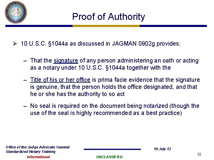 Proof of Authority Ø 10 U. S. C. § 1044 a as discussed in Proof of Authority Ø 10 U. S. C. § 1044 a as discussed in