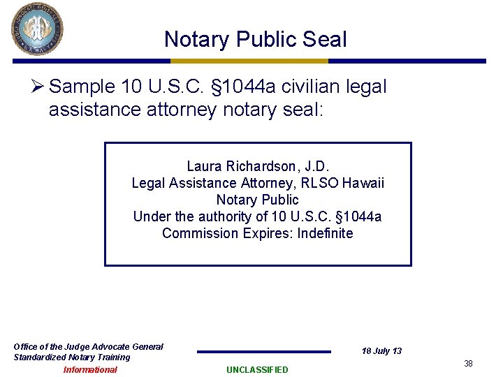 Notary Public Seal Ø Sample 10 U. S. C. § 1044 a civilian legal Notary Public Seal Ø Sample 10 U. S. C. § 1044 a civilian legal