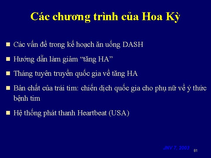 Các chương trình của Hoa Kỳ n Các vấn đề trong kế hoạch ăn