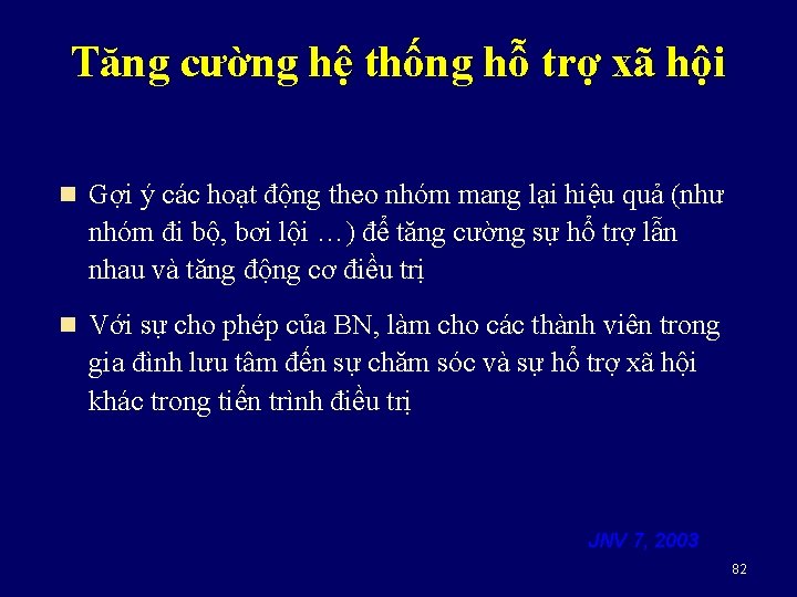 Tăng cường hệ thống hỗ trợ xã hội n Gợi ý các hoạt động