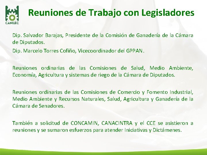 Reuniones de Trabajo con Legisladores Dip. Salvador Barajas, Presidente de la Comisión de Ganadería