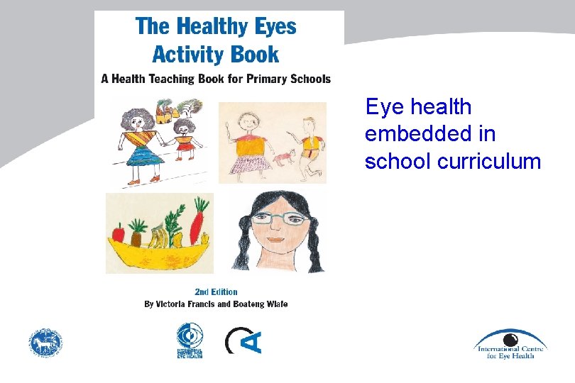 Eye health embedded in school curriculum 