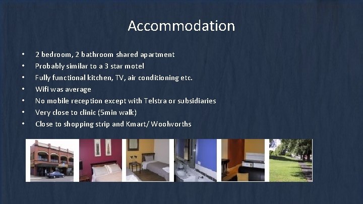 Accommodation • • 2 bedroom, 2 bathroom shared apartment Probably similar to a 3