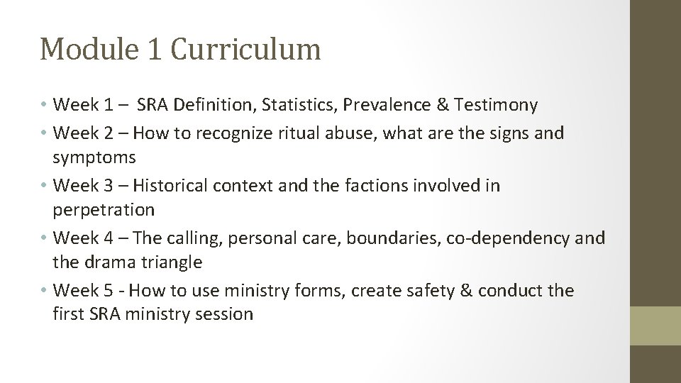 Module 1 Curriculum • Week 1 – SRA Definition, Statistics, Prevalence & Testimony •