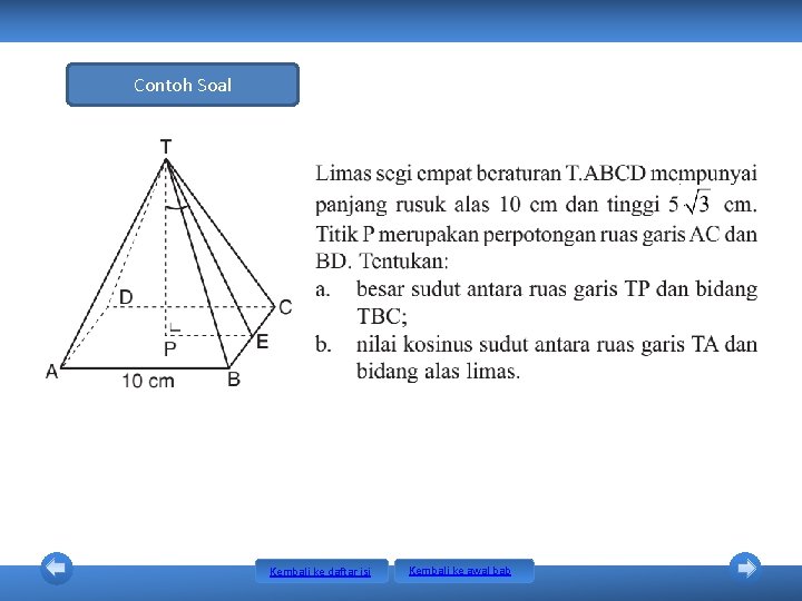 Contoh Soal Kembali ke daftar isi Kembali ke awal bab Contoh Soal Kembali ke daftar isi Kembali ke awal bab