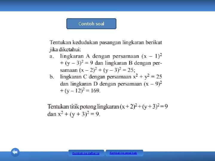 Contoh soal Kembali ke daftar isi Kembali ke awal bab Contoh soal Kembali ke daftar isi Kembali ke awal bab