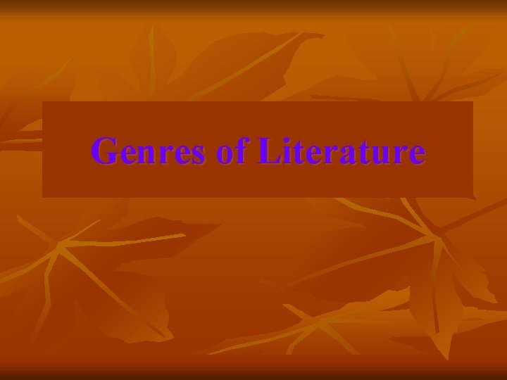 Genres of Literature 