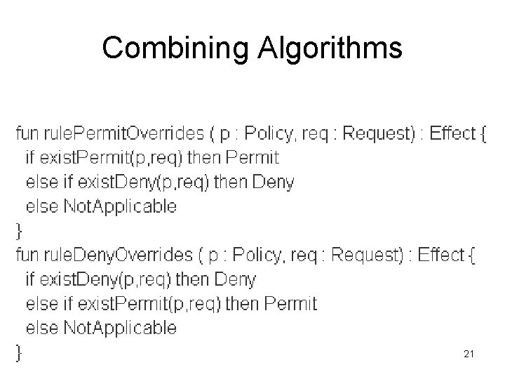 Combining Algorithms 21 