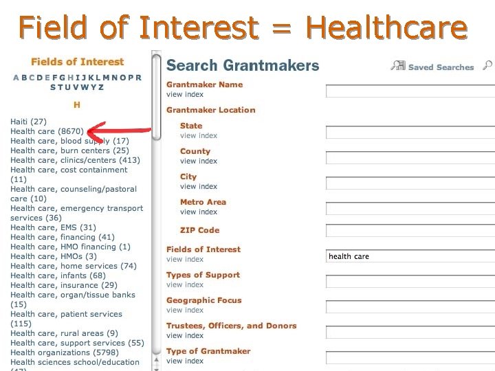 Field of Interest = Healthcare 