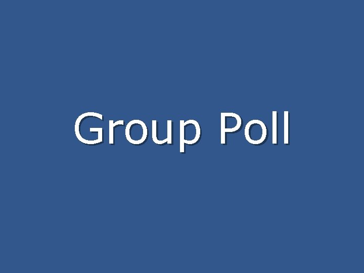 Group Poll 