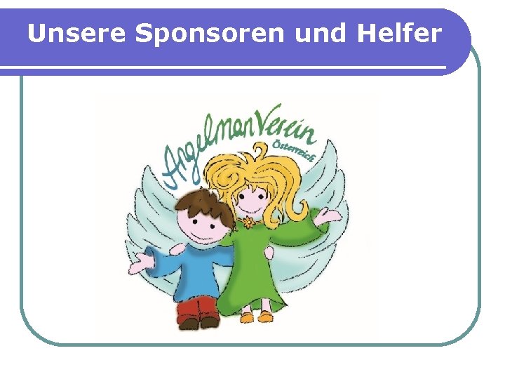 Unsere Sponsoren und Helfer 