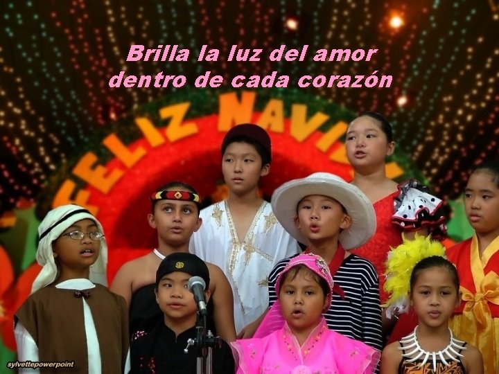 Brilla la luz del amor dentro de cada corazón 