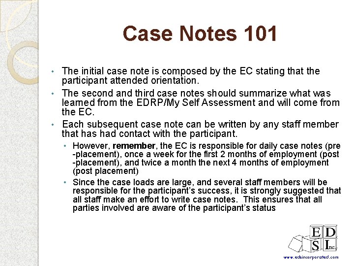 Case Notes 101 The initial case note is composed by the EC stating that