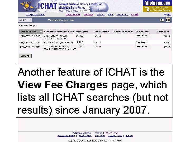Another feature of ICHAT is the View Fee Charges page, which lists all ICHAT