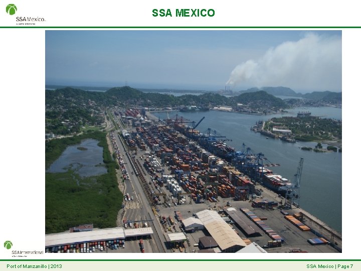 SSA MEXICO Port of Manzanillo | 2013 SSA Mexico | Page 7 