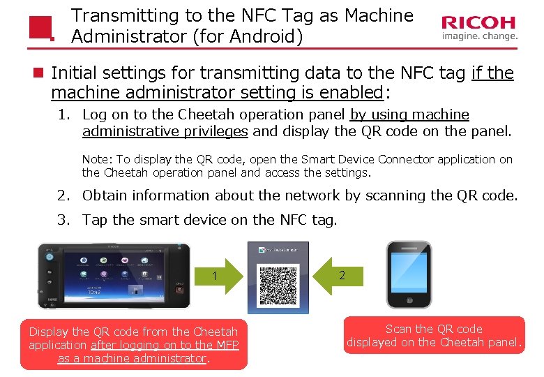 Transmitting to the NFC Tag as Machine Administrator (for Android) n Initial settings for