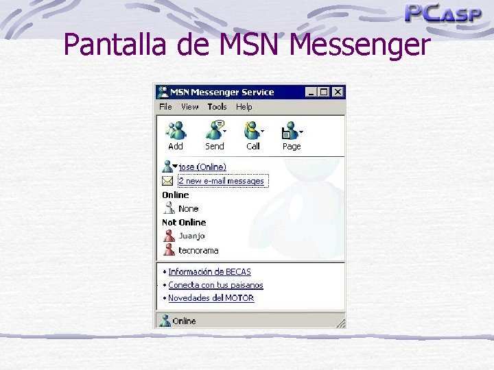 Pantalla de MSN Messenger 