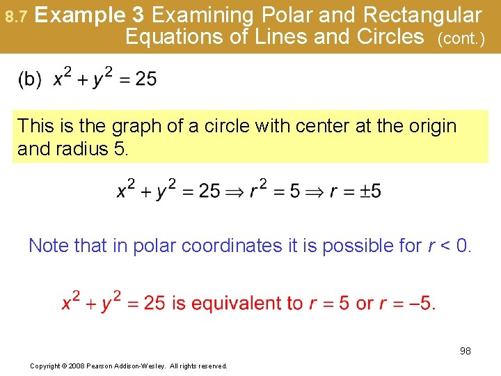 8. 7 Example 3 Examining Polar and Rectangular Equations of Lines and Circles (cont.