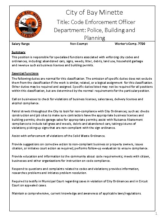 City of Bay Minette Title: Code Enforcement Officer Department: Police, Building and Planning Salary