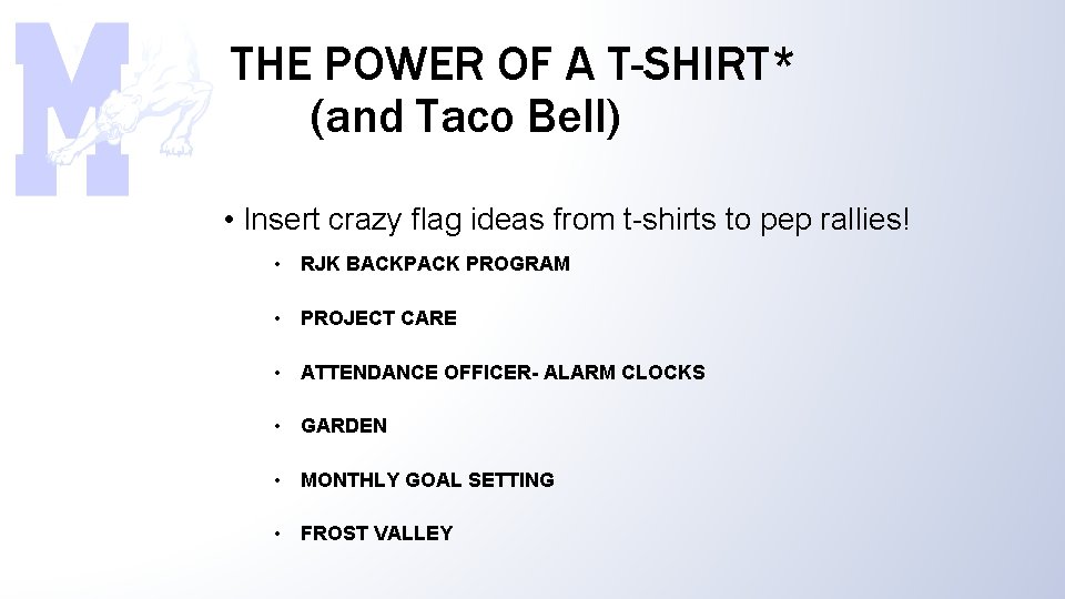 THE POWER OF A T-SHIRT* (and Taco Bell) • Insert crazy flag ideas from