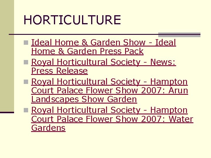 HORTICULTURE n Ideal Home & Garden Show - Ideal Home & Garden Press Pack