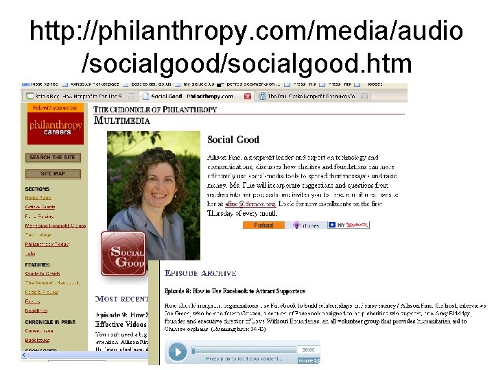 http: //philanthropy. com/media/audio /socialgood. htm 