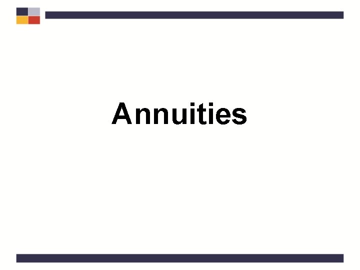 Annuities 