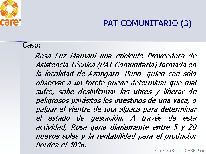 PAT COMUNITARIO (3) Caso: Rosa Luz Mamani una eficiente Proveedora de Asistencia Técnica (PAT