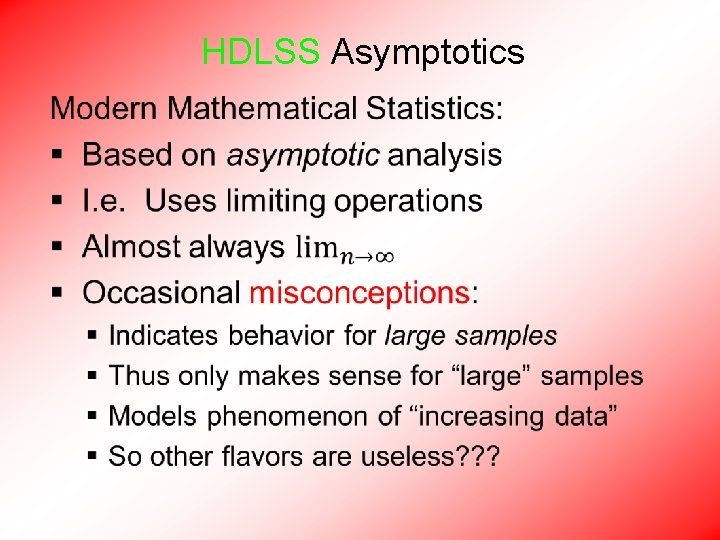 HDLSS Asymptotics • 