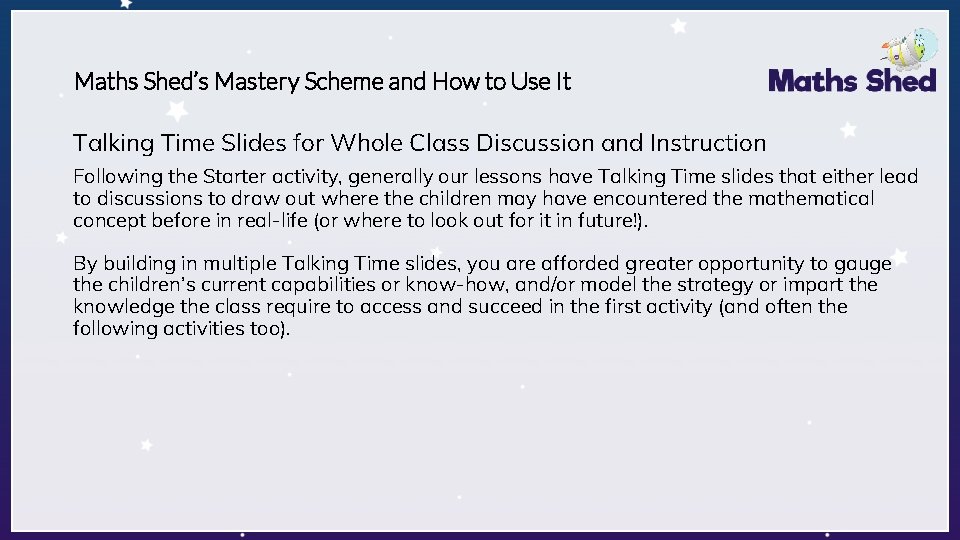 Maths Shed’s Mastery Scheme and How to Use It Talking Time Slides for Whole Maths Shed’s Mastery Scheme and How to Use It Talking Time Slides for Whole